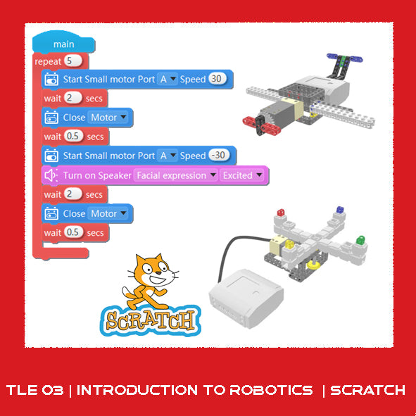 TLE03 | Intro To Robotics | Scratch